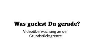 Video­über­wa­chung