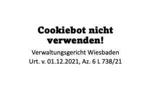Neu­es Zu Coo­kies — Vg Wies­ba­den — “Coo­kie­bot Nicht Verwenden!”