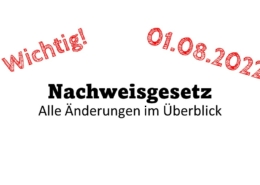Nachweisgesetz Alle Änderungen Ab 01.08.2022